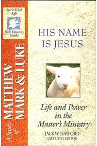 His Name is Jesus