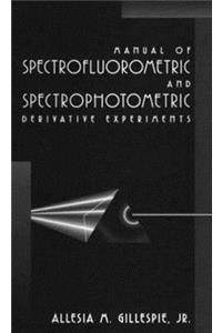 Manual of Spectrofluorometric and Spectrophotometric Derivative Experiments