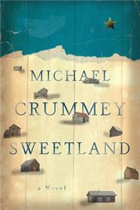 Sweetland - A Novel
