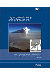 Lagrangian Modeling of the Atmosphere