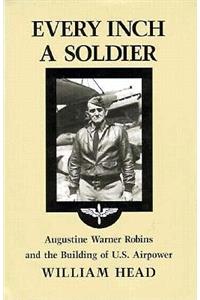 Every Inch a Soldier
