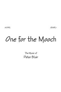 One For The Mooch