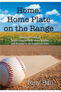 Home, Home Plate on the Range