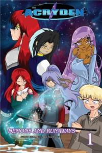 The Acryden, Volume 1