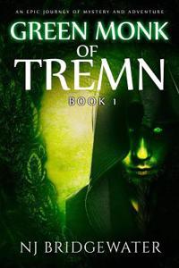 Green Monk of Tremn, Book I