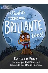 ¡Pumpus Tiene una Brillante Idea!
