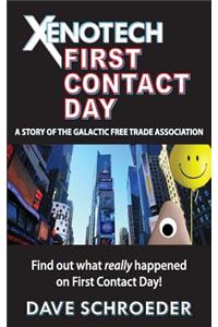 Xenotech First Contact Day: A Story of the Galactic Free Trade Association
