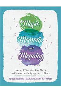 Music, Memory, and Meaning