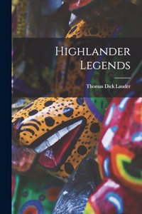 Highlander Legends