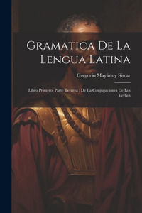 Gramatica De La Lengua Latina