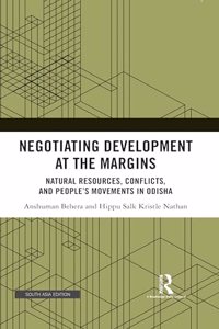 Negotiating Development at the Margins