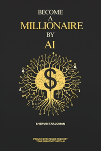 Become A Millionaire By AI