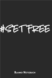 Setfree Blanko Notizbuch