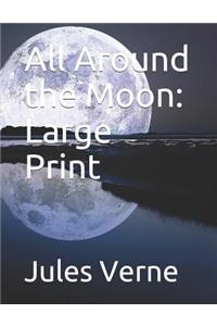 All Around the Moon