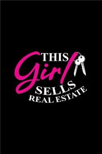 This Girl Sells Real Estate