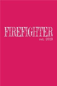 Firefighter est. 2019