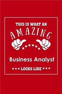 This is What an Amazing Business Analyst Look Like