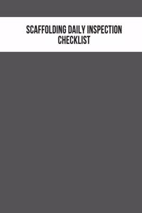 Scaffolding Daily Inspection Checklist