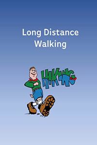 Long Distance Walking