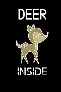 Deer Inside