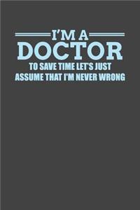 I'm a Doctor