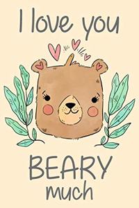 I Love You Beary Much