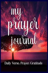 My Prayer Journal Daily Verse, Prayer, Gratitude