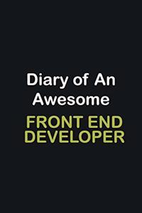 Diary Of An Awesome Front End Developer