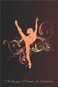 Arabesque Planner For Dancers