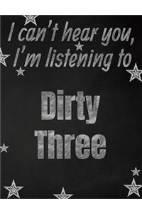 I can't hear you, I'm listening to Dirty Three creative writing lined notebook