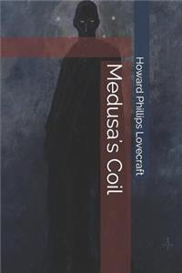 Medusa's Coil