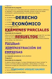 Derecho Económico-Exámenes Parciales Resueltos