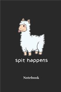 Spit Happens Notebook: Lined Journal for Llama and Alpaca Fans - Paperback, Diary Gift for Men, Women and Children