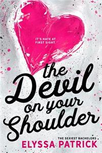 The Devil on Your Shoulder