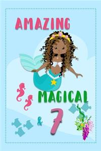 Amazing Magical & 7