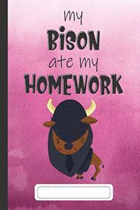 My Bison Ate My Homework