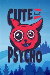 Cute But Psycho