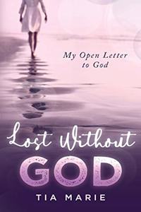 Lost without God