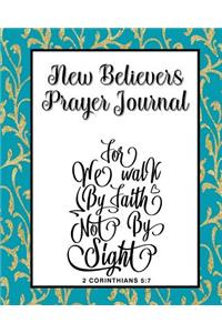 New Believers Prayer Journal