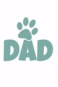 Dad: 100 Pages from graphpaper 5x5 Large Big 6 x 9 for dog lover, dog moms and dads, school boys, girls, kids and pupils