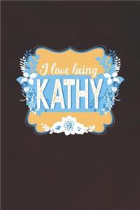 I Love Being Kathy