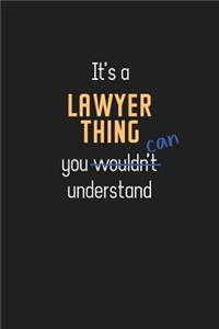 It's a Lawyer Thing You Can Understand