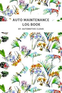 Auto maintenance Log Book