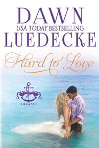 Hard To Love: A Sweet Military Romance