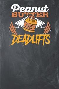 Peanut Butter and Deadlifts