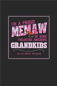 I'm A Proud Memaw Of Some Freaking Awesome Grandkids ... Yes They Bought This For Me.