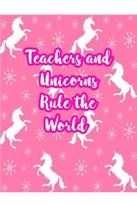 Teachers and Unicorns Rule the World
