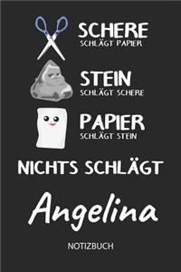 Nichts schlägt - Angelina - Notizbuch