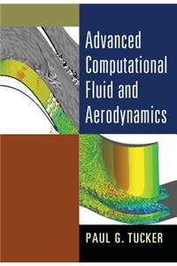 Advanced Computational Fluid and Aerodynamics