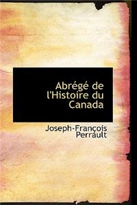 Abr G de L'Histoire Du Canada